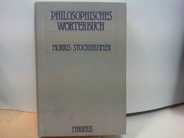 Philosophisches Wörterbuch. - Philosophie