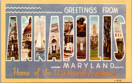 Maryland Greetings From Annapolis Home Of The U S Naval Academy Large Letter Linen Dexter Press - Annapolis