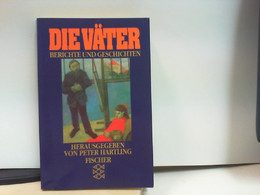 Die Väter. Berichte Und Geschichten. - Philosophie