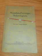 München - Freisinger Nekrologium , 1936 , Dr. Karl Guggenberger , Kirche , Adressbuch , Bistümer , Bayern , Bischof !!! - Raretés