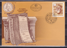 Yugoslavia 1999 70 Years Of Lawyer Chamber FDC - Covers & Documents