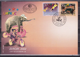 Yugoslavia 2002 Europa CEPT Circus Tigers Elephants Monkeys Fauna Animals FDC - Covers & Documents