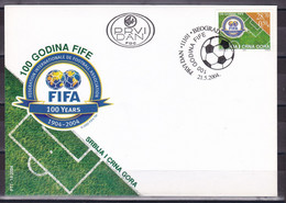 Yugoslavia Serbia & Montenegro 2004 100 Years Of FIFA Football Soccer Sports FDC - Covers & Documents