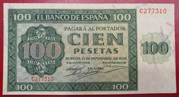 ESPAÑA.  EDIFIL 421a.  100 PTAS 21 DE NOVIEMBRE DE 1936 SERIE C.  CONSERVACIÓN MBC+ - 100 Pesetas