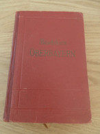 Baedekers Oberbayern , 1921, Reisehandbuch , Bayern , Reklame , Tegernsee , Berchtesgaden , Friedrichshafen , Immenstadt - Baviera
