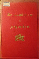 De Landbouw In Argentinië - 1914 - South America