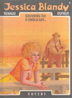 Jessica Blandy 1 Souviens-toi D'Enola Gay  EO BE Novedi 01/1987 Dufaux Renaud (BI6) - Jessica Blandy