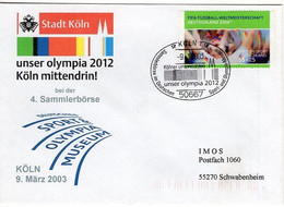 52090 - Bund - 2003 - 55c Fussball-WM '06 EF A Bf M SoStpl KOELN - ... UNSER OLYMPIA 2012 ... -> Schwabenheim - Summer 2012: London