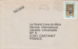 IRLANDE SEUL SUR LETTRE POUR LA FRANCE 1990 - Brieven En Documenten