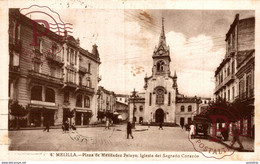 MELILLA. PLAZA MENENDEZ PELAYO. IGLESIA DEL SAGRADO CORAZON - Melilla