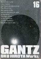 Gantz Volume 16. - Oku Hiroyaa - 2006 - Other & Unclassified