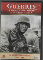 LA BATAILLE D'ES ARDENNES   1944 -1945      GUERRES ET GRANDES BATAILLES Du XXème Siècle   C16 - Dokumentarfilme