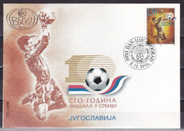Yugoslavia 1996 One Hundred Years Of Football In Serbia Soccer Sports FDC - Covers & Documents