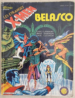 Les Etranges X-MEN: Belasco N°6 - Lug 1982 (Claremont / Cockrum) - XMen