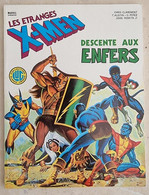 Les Etranges X-MEN: Descente Aux Enfers N°1 - Lug 1979 (Claremont / Austin) (B) - XMen