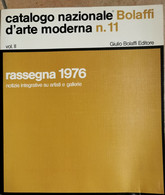 CATALOGO BOLAFFI D'ARTE MODERNA VOLUME N°11 - Arts, Architecture