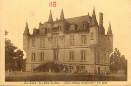 St Florent Des Bois * Ancien Château De Badiolle - Saint Florent Des Bois