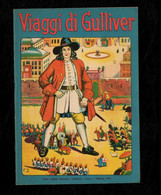 I Viaggi Di Gulliver - Edizioni Tana 1959 - Enfants Et Adolescents