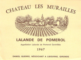 Etiquette Chateau Les Murailles - Lalande De Pomerol 1967 - Libourne - Rotwein