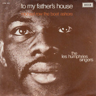 * 7" *  LES HUMPHRIES SINGERS - TO MY FATHER' S HOUSE - Canti Gospel E Religiosi