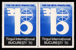 ROUMANIE / ROMANIA - VIGNETTE / CINDERELLA : TÂRGUL INTERNATIONAL BUCURESTI / EXHIBITION FAIR / FOIRE X 2 - 1970 (aj648) - Fiscale Zegels