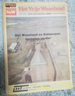 HET WAASLAND EN ANTWERPEN TUNNELEN VERDER LIEFKENSHOEKTUNNEL - HET VRIJE WAASLAND 1991 - Algemene Informatie