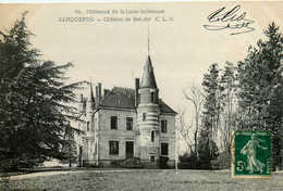 Carquefou * Le Château De Bel Air * Châteaux De La Loire Inférieure N°91 - Carquefou