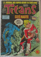 Titans Marvel N° 101 Juin 1987 (et) - Titans