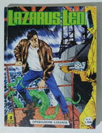 I104878 LAZARUS LED N. 11 - Operazione Goliath - Star Comics 1994 - Bonelli
