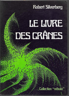 Le Livre Des Crânes Par Robert Silverberg - Collection Nebula N°1 - Opta