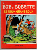 Bande Dessinée Souple édition Originale Bob Et Bobette N°186 Le Doux Géant Roux De 1982 Par W. Vandersteen - Bob Et Bobette