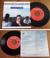 RARE Dutch SP 45t RPM (7") CAROLE FREDERICKS, JEAN-JACQUES GOLDMAN, MICHAEL JONES (1991) - Collector's Editions
