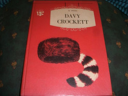 LIBRO" DAVY CROCKET" OWENS AMZ EDIZIONE 1963- I BIRILLIIII SERIE N.49 PRIMA EDIZIONE - Niños Y Adolescentes