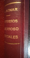 LIBRO ESTUDIOS RELIGIOSOS SOCIALES De S.Aznar 1949 NUEVO ENCUADERNADO - Philosophy & Religion