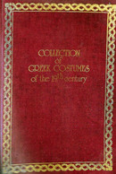 * COLLECTION OF 24 GREEK COSTUMES Of The 19th CENTURY * By FANI-MARIA TSIGAKOU - Otros & Sin Clasificación
