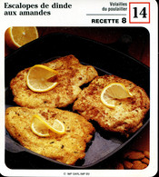 Escalopes De Dinde Aux Amandes - Recepten