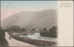 Borrowdale Near Keswick, Cumberland, 1904 - Postcard - Borrowdale