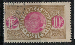 SAINT PIERRE ET MIQUELON        N°  YVERT :  109 ( 4 )  OBLITERE       (OB 10 / 16 ) - Used Stamps