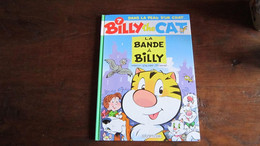 EO BILLY THE CAT T7 LA BANDE A BILLY   COLMAN  DESBERG - Billy The Cat