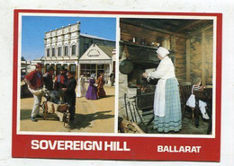 AK 057669 AUSTRALIA - Ballarat - Sovereign Hill - Ballarat