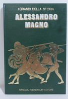 I106315 I Grandi Della Storia N. 1 - ALESSANDRO MAGNO - Mondadori 1970 - Geschiedenis, Biografie, Filosofie