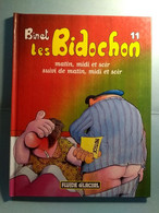 LES BIDOCHONS "Matin, Midi Et Soir" - BINET Et AUDIE - Fluide Glacial - éd Audie 2001 - Bidochon, Les