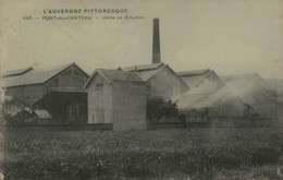 63 - PONT-du-CHÂTEAU - Usine De Bitumes - Pont Du Chateau