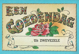 * Zwevezele - Swevezeele (Wingene) * Een Goedendag Uit Zwevezele, Fantaisie, Bonjour De, Fleurs, Rose, Old - Wingene