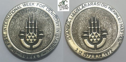 AC  - THE FIRST INTERNATIONAL WEEK FOR DENTISTRY IN ISTANBUL 03 - 08 DECEMBER 1972 TURKEY MEDAL - MEDALLION - Matériel Médical & Dentaire