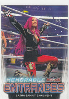 Sasha Banks Memorable Entrances ME-8   WrestleMania 32  2021 Topps WWE - Trading-Karten