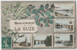 72 - Souvenir De LA SUZE - CPA - Vues Multiples - 1908 - La Suze Sur Sarthe