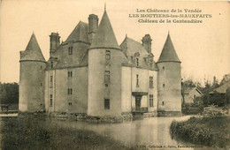 Les Moutiers Les Mauxfaits * Le Château De La Cantaudière - Moutiers Les Mauxfaits