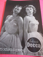 Portrait D'Artiste/Les Soeurs ETIENNE /Duo De Chanteuses /DECCA/ Vers 1950                 PA278 - Signed Photographs