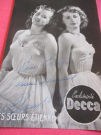 Portrait D'Artiste/Les Sœurs ETIENNE /Duo De Chanteuses /DECCA/ Vers 1950                 PA279 - Dédicacées